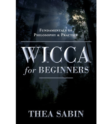 Wicca for Beginners