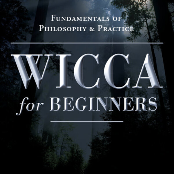 Wicca for Beginners