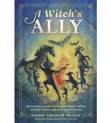 A Witch's Ally by Dodie Graham Mckay