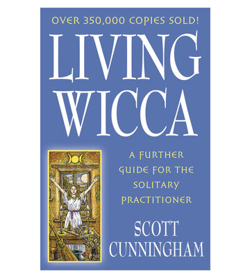 Living Wicca by Scott Cunningham