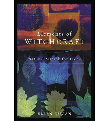 Elements of Witchcraft by Ellen Dugan