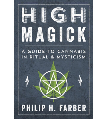 High Magic by Philip Farber