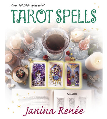 Tarot Spells by Janina Renee