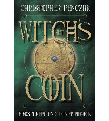 Witch's Coin by Christopher Penczak