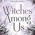 Witches Among Us by Thorn Mooney