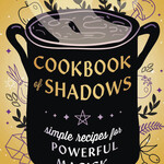 Cookbook of Shadows by Melanie Marquis