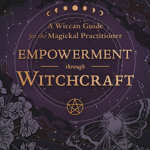 Empowerment Through Witchcraft by Linda Murphy