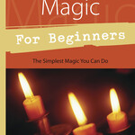 Candle Magic for Beginners by Richard Webster