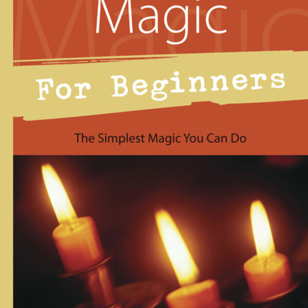 Candle Magic for Beginners by Richard Webster