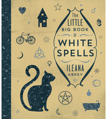 The Little Big Book Of White Spells