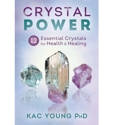 Crystal Power By Kac Young