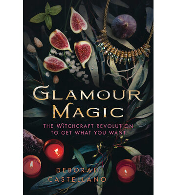 Glamour Magic by: Deborah Castellano