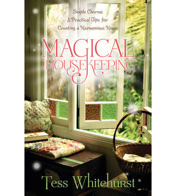 Magical Housekeeping by Tess Whtehurst