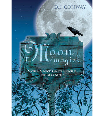Moon Magick by D.J. Conway