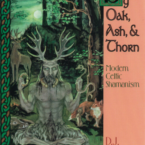 By Oak, Ash and Thorn