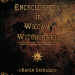Encyclopedia of Wicca & Witchcraft