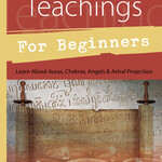 Ancient Teachings for Beginners