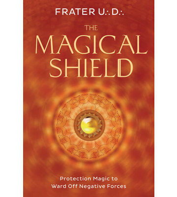 The Magical Shield by Frater U.D.