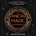 The Planetary Magic Workbook