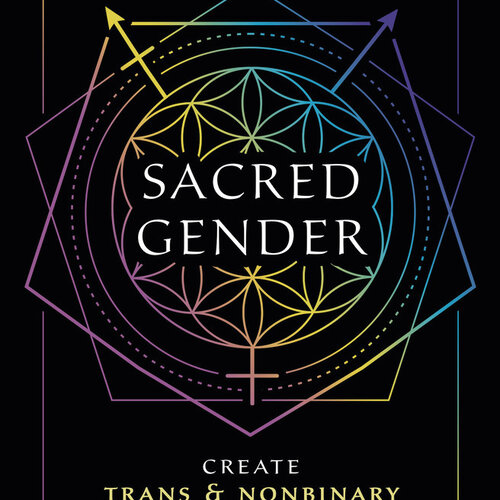 Sacred Gender  by Ariana Serpentine