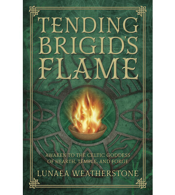Tending Brigid's Flame