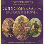 Goddesses & Gods: Embrace the Power