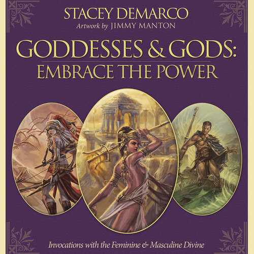 Goddesses & Gods: Embrace the Power