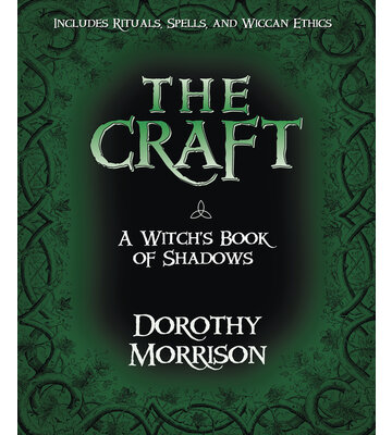 The Craft by Dorothy Morrison
