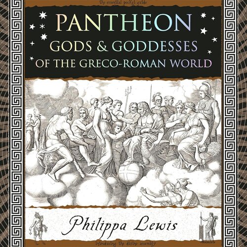 Pantheon: Gods & Goddesses of the Greco-Roman World