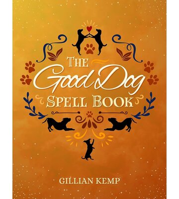 The Good Dog Spell Book