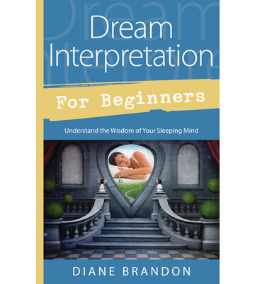 Dream interpretation by Diane Brandon