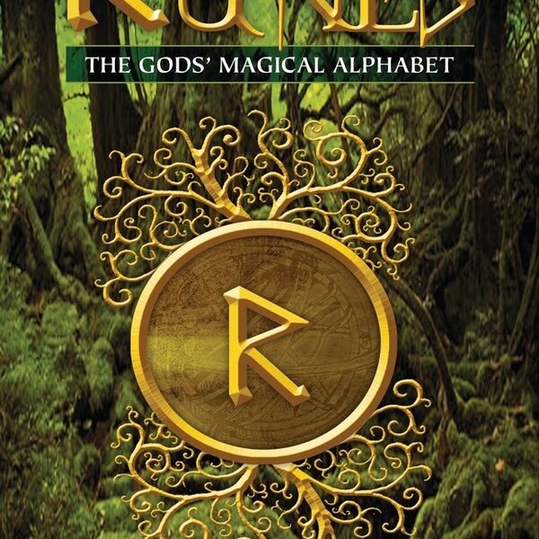 Runes: the God's Magical Alphabet Book