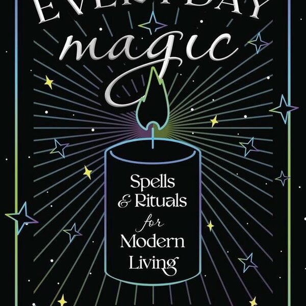 Everyday Magic by Dorothy Morrison