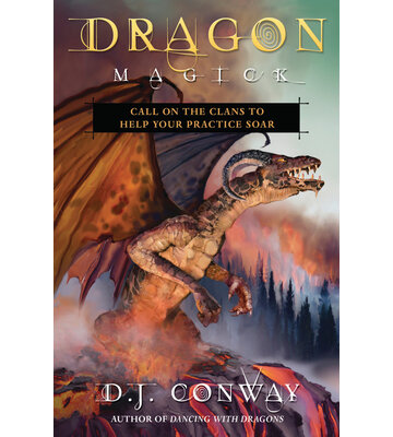 Dragon Magick by: D.J Conway