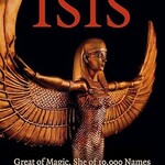 Pagan Portals - Isis: Great of Magic, She of 10,000 Names