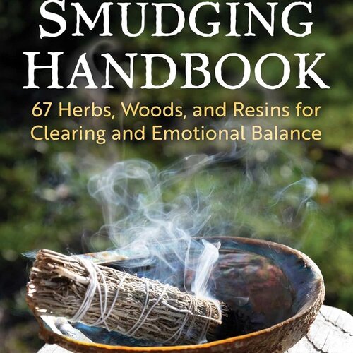 The Complete Smudging Handbook