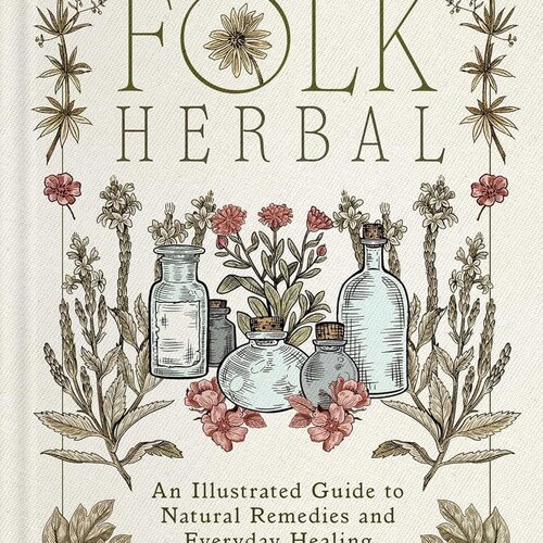 The Complete Folk Herbal Book