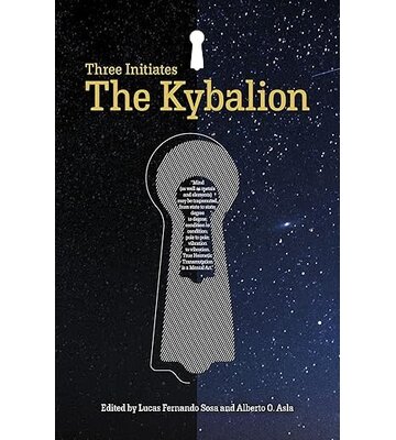 The Kybalion: The Three Initiates Paperback