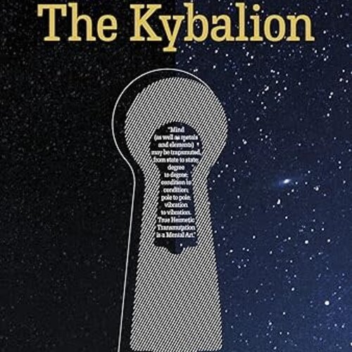 The Kybalion: The Three Initiates Paperback