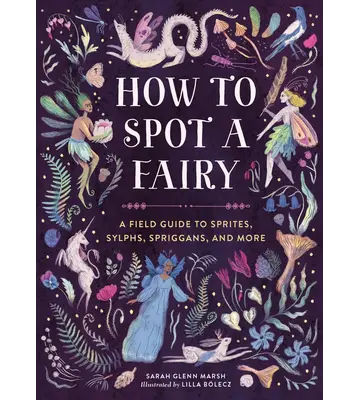 How To Spot A Fairy