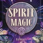 Spirit Magic by Phoenix LeFae