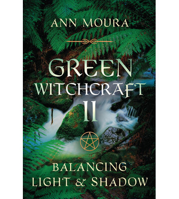 Green Witchcraft II by Ann Moura