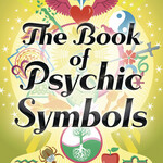 The Book of Psychic Symbols by Melanie Barnum
