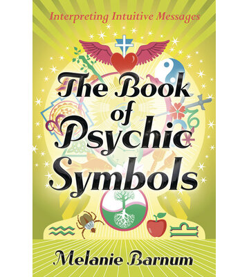 The Book of Psychic Symbols by Melanie Barnum