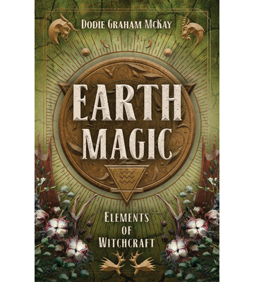 Earth Magic by Dodie Graham Mckay