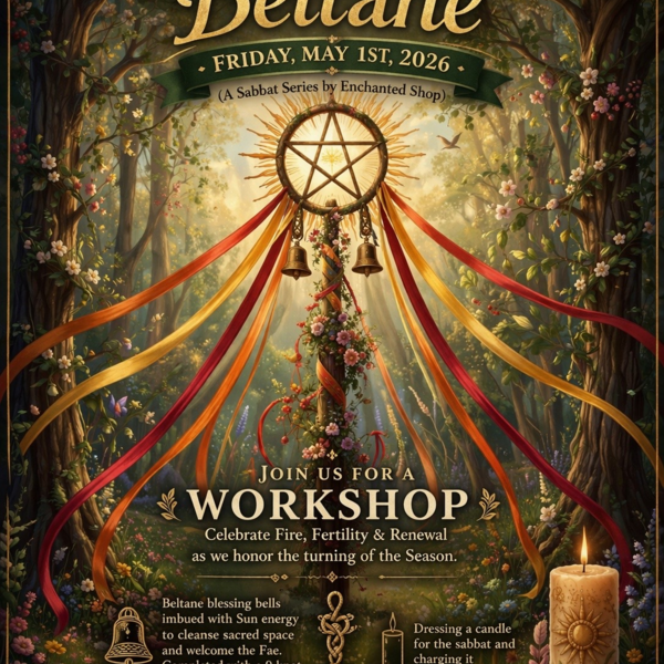 A Year of Witch’Crafting: Beltane