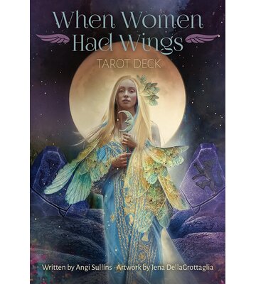 When Women Had Wings Tarot Deck