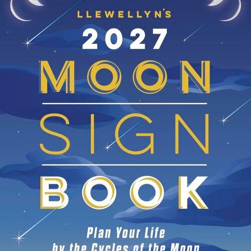 Llewellyn's 2027 Moon Sign Book