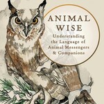 Animal Wise by Ted Andrews