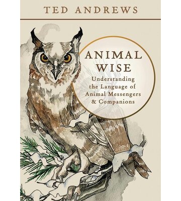Animal Wise by Ted Andrews